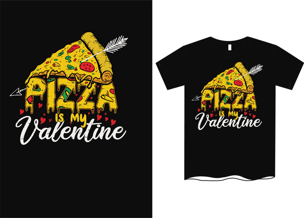 Pizza is my Valentine - Red Alpha Custom Prints