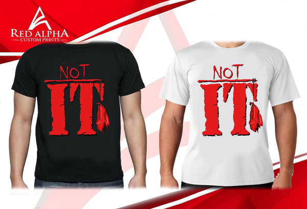 Not IT Graphic T-shirt - Red Alpha Custom Prints