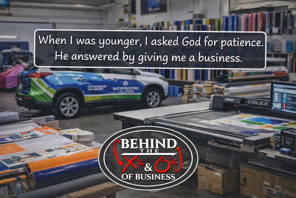 The Business Teaches You Patience