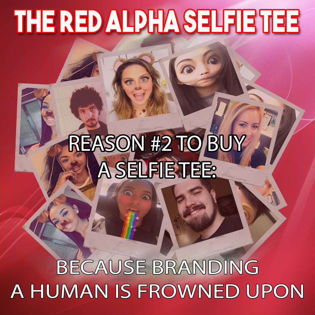 Selfie Tee: Reason #2 to buy a selfie tee