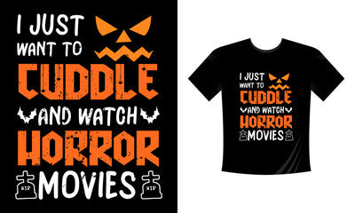 I just wanna cuddle and watch horror movies - Red Alpha Custom Prints