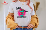 Coffee Is My Love Language - Red Alpha Custom Prints
