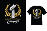 Domino Champ T-shirt Design - Red Alpha Custom Prints