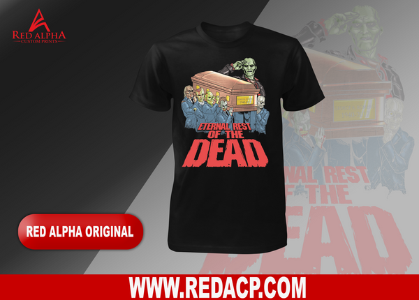Eternal Rest of The Dead-George A Romero Tribute - Red Alpha Custom Prints