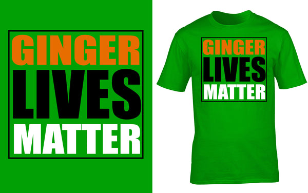 "Ginger Lives Matter" St. Patrick's Day T-Shirt - Red Alpha Custom Prints