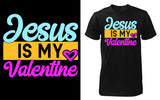 Jesus is My Valentine - Red Alpha Custom Prints