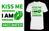 Kiss me I'm vaccinated - Red Alpha Custom Prints