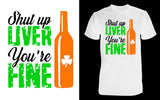 Shut up Liver - Red Alpha Custom Prints