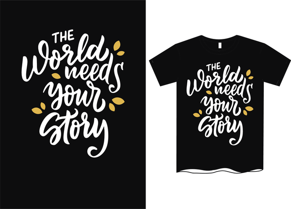 The World Needs Your Story - Red Alpha Custom Prints