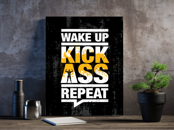 Wake up, Kick Ass, Repeat - Red Alpha Custom Prints